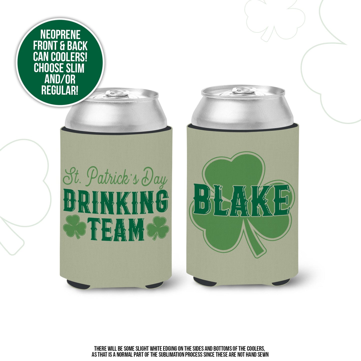 St. Patrick's Day can coolies | drinking team st. patrick's day personalized beverage insulators | st. patty's day parade can coolie MCC-079