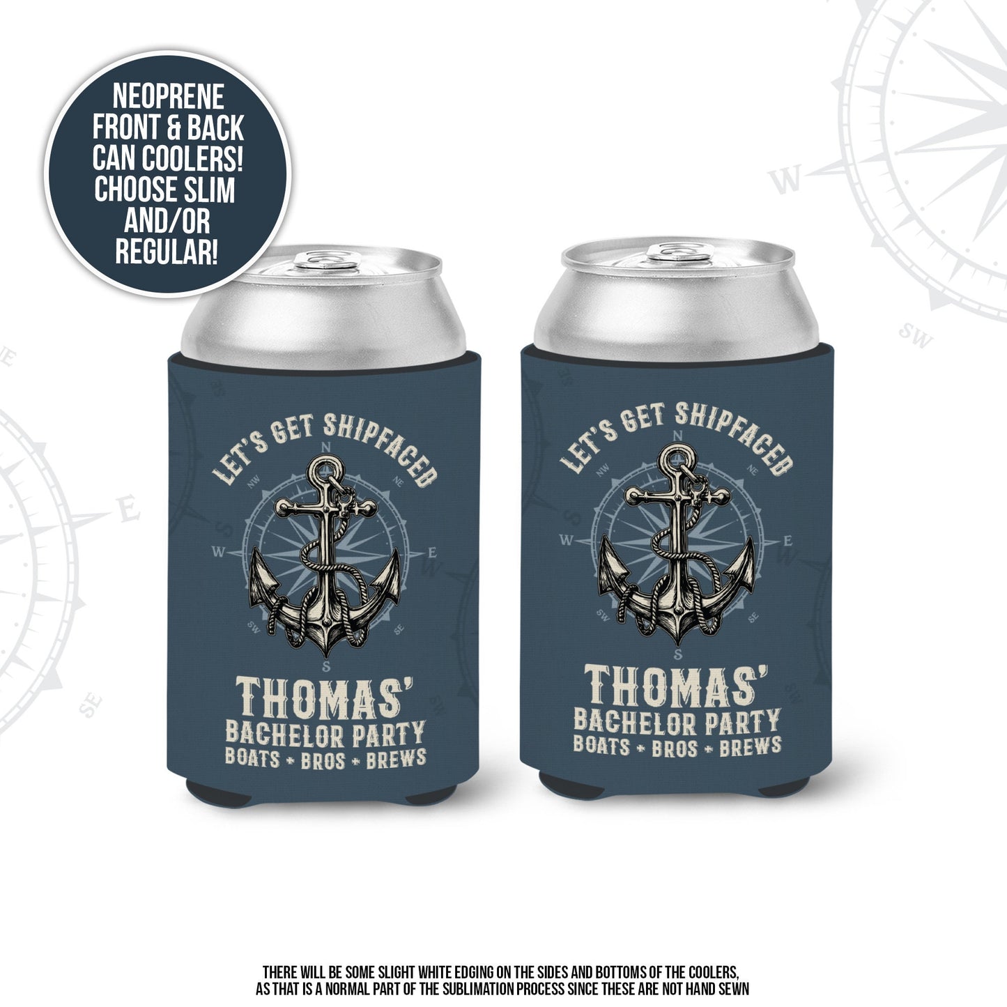 Bachelor party can coolies | let's get shipfaced personalized beverage insulators | slim or regular can size party favors MCC-255