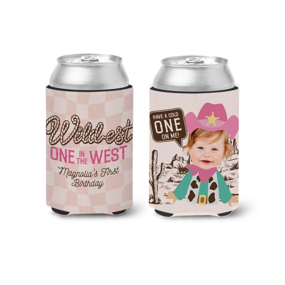Wildest ONE in the West coolies Funny Face Photo First Birthday can coolies with western theme This ONE’s On Me Slim or Regular Can Coolie