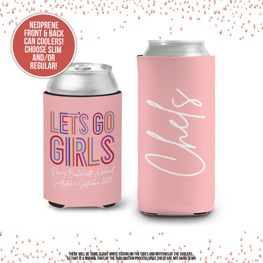 Bachelorette party can coolies | Let's Go Girls personalized beverage insulators | slim or regular can size party favors MCC-206