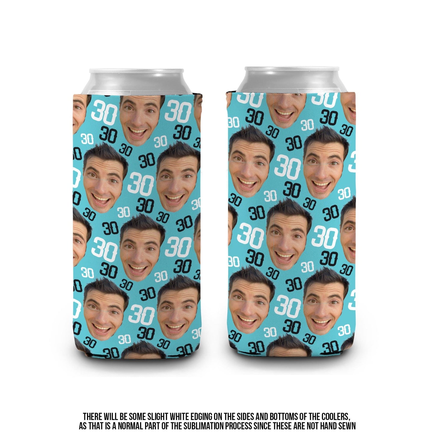 30th birthday picture face can coolies funny tiny face repeating can coolers custom birthdays and party favors slim or regular size