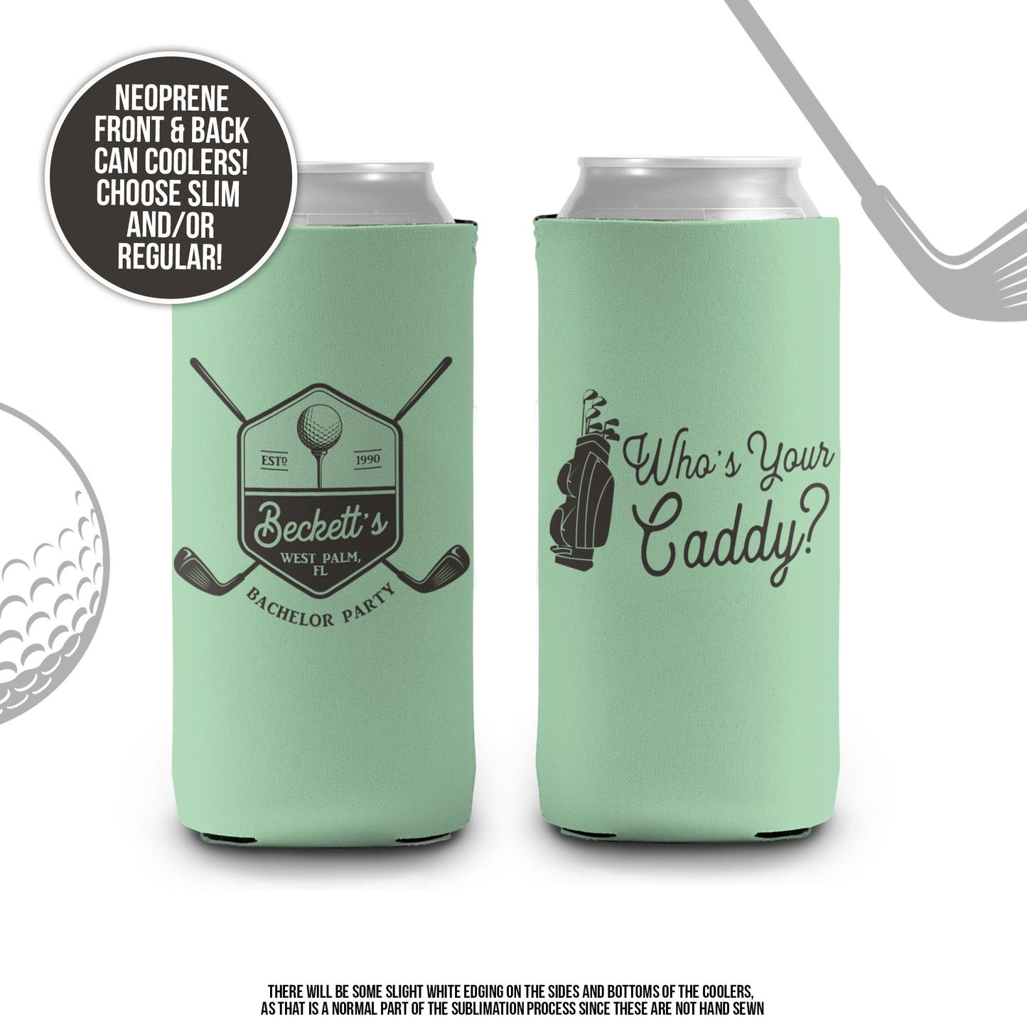 Bachelor party can coolies | funny who's your caddy personalized beverage insulators | slim or regular can size golf party favors MCC-117