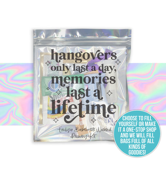 hangovers only last a day recovery kit funny hangover bag bachelorette party favor recover hangover memories last a lifetime iridescent bag