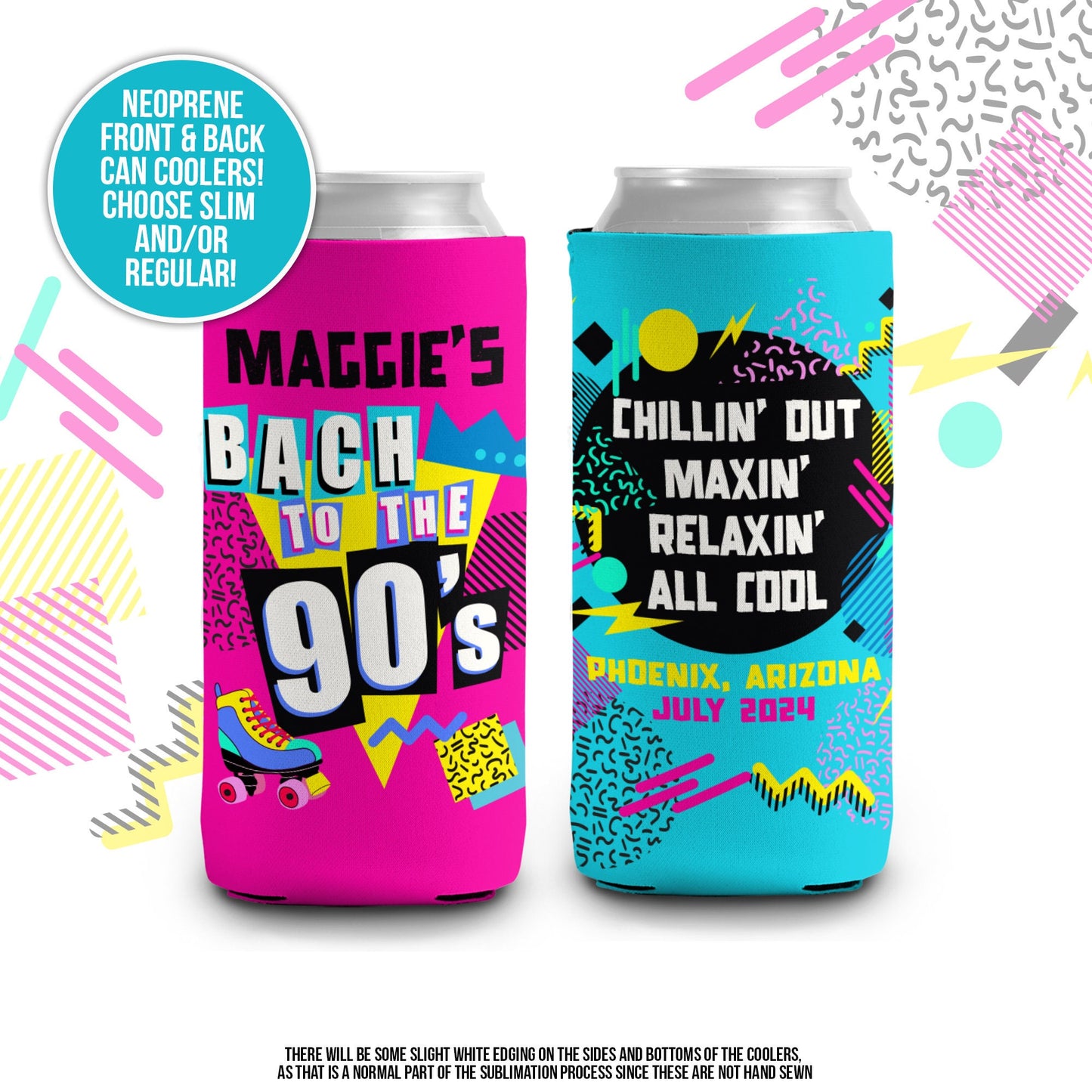 Bachelorette party can coolers | bach to the 90's party themed personalized beverage insulators | slim or regular size party coolies MCC-186